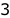 3